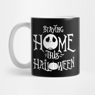 Funny Spooky Stay Home On Halloween Meme Mug